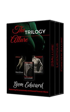 Read The Allure Trilogy: The Allure Book Bundle - 3 Book Compilation - Gem Edward | PDF