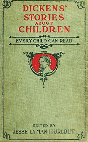 Read Dickens' Stories About Children Every Child Can Read - Charles Dickens | PDF