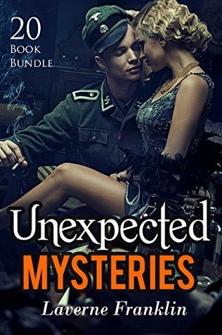 Read online Erotica: Unexpected Mysteries (New Adult Romance Multi Book Mega Bundle Erotic Sex Tales Taboo Box Set)(New Adult Erotica, Contemporary Coming Of Age Fantasy, Fetish) - Laverne Franklin file in ePub
