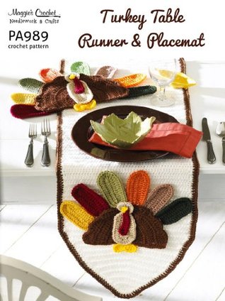 Download Crochet Pattern Turkey Table Runner and Placemat PA989-R - Maggie Weldon file in PDF