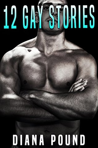 Download GAY: 12 Stories Man on Man First Time Bundle Box Set - Diana Pound file in ePub