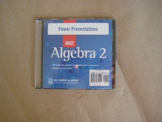 Download Holt Algebra 2 Power Presentations Cd/rom (POWER PRESENTATIONS) - Holt file in PDF