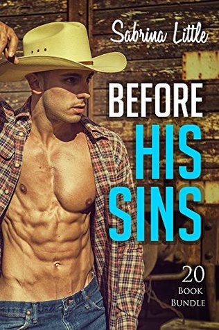 Read Erotica: Before His Sins (New Adult Romance Multi Book Mega Bundle Erotic Sex Tales Taboo Box Set)(New Adult Erotica, Contemporary Coming Of Age Fantasy, Fetish) - Sabrina Little | PDF