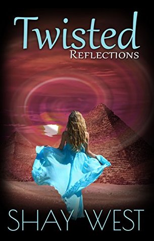 Download Twisted Reflections (Adventures of Alexis Davenport Book 2) - Shay West file in PDF