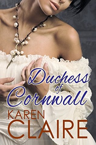 Read The Duchess of Cornwall (A Historical Detective Mysteries Book) - Karen Claire | PDF