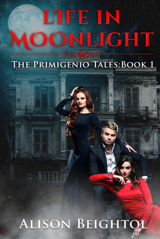 Download Life in Moonlight: The Primigenio Tales: Book 1 - Alison Beightol file in PDF