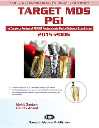 Download Target MDS PGI(A complete Review of PGIMER Postgraduate Dental Entrance Examination) ,2015-2006 (First Edition,2016) - Gaurav Anand MOhit Gautam | ePub