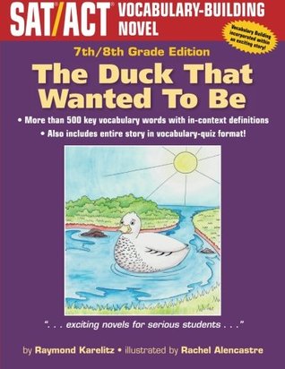 Read The Duck That Wanted To Be: 7th/8th Grade Edition: 7th/8th Grade Edition - Raymond Karelitz | ePub