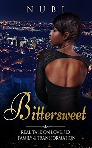 Download Bittersweet (Real Talk on Love Sex Family & Transformation Book 1) - EMD Group | ePub