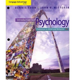 Download Introduction to Psychology: Gateways to Mind and Behavior - Dennis Coon | PDF