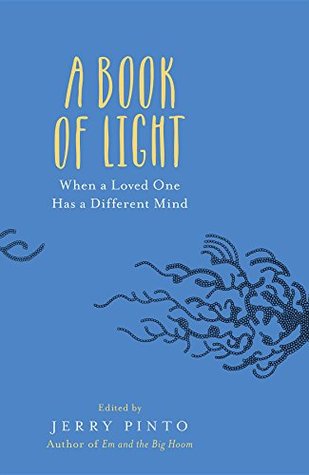Download A Book of Light: When a Loved One Has a Different Mind - Jerry Pinto | ePub