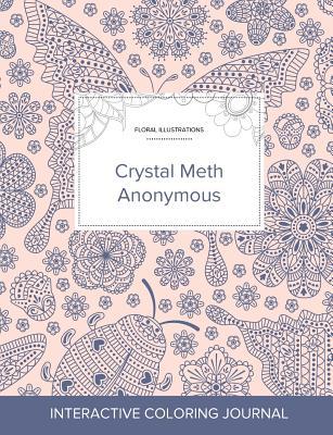 Read Adult Coloring Journal: Crystal Meth Anonymous (Floral Illustrations, Ladybug) - Courtney Wegner | PDF