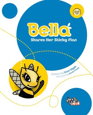 Download Bella: Shares Her Sticky Plan: Celebrating Cultural Diversity - Dave Diggle file in ePub