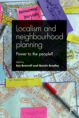 Download Neighbourhood Planning and Localism: Power to the People? - Sue Brownill file in PDF