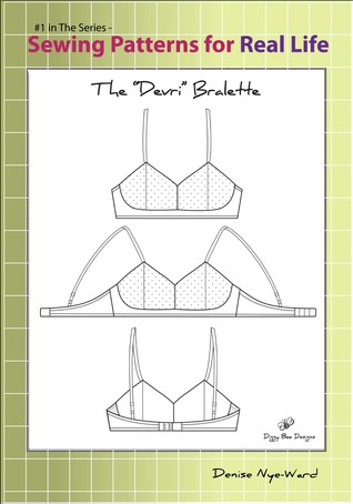 Download Sewing Patterns for Real Life: The Devri Bralette - Denise Nye-Ward file in PDF