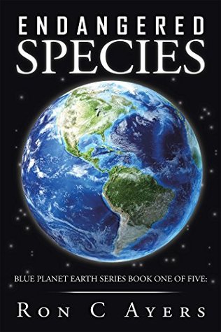 Read Endangered Species: Blue Planet Earth Series Book One of Five: - Ron Ayers file in PDF
