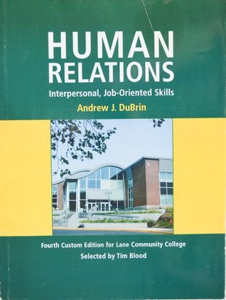 Download Human Relations: Interpersonal, Job-Oriented Skills (Custom Lane Community College Edition) - Andrew Dubrin file in ePub