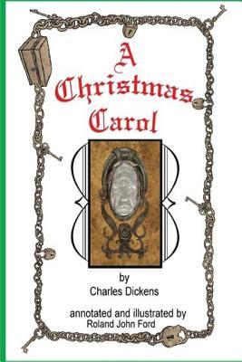 Read online The Annotated a Christmas Carol: With Illustrations by Roland J Ford - Charles Dickens file in ePub