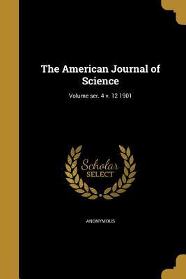Download The American Journal of Science; Volume Ser. 4 V. 12 1901 - Anonymous file in ePub