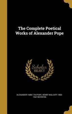 Read The Complete Poetical Works of Alexander Pope - Alexander Pope file in ePub