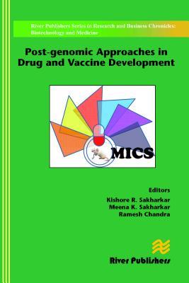 Download Post-Genomic Approaches in Drug and Vaccine Development - Kishore R Sakharkar | PDF