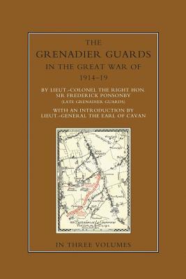 Read online The Grenadier Guards in the Great War 1914-1918 Volume Three - Frederick Edward Grey Ponsonby file in ePub