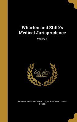 Download Wharton and Still�'s Medical Jurisprudence; Volume 1 - Francis Wharton file in PDF