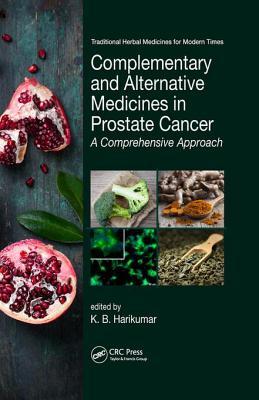 Download Complementary and Alternative Medicines in Prostate Cancer: A Comprehensive Approach - K B Harikumar | ePub