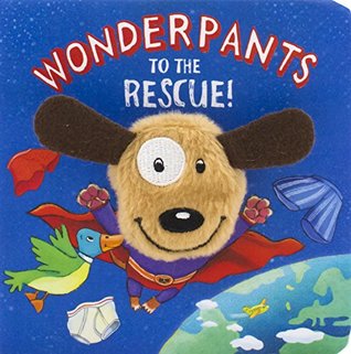 Download Wonderpants to the Rescue! Finger Puppet Book - Parragon Books file in PDF