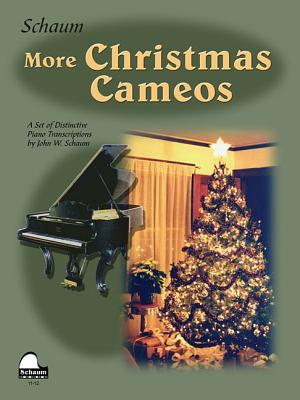 Read online More Christmas Cameos: Level 6 Early Advanced Level - John W. Schaum file in PDF
