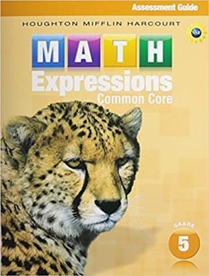 Download Math Expressions: Assessment Guide & End of Grade Test Assessment Bundle - Houghton Mifflin | PDF