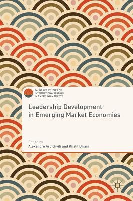 Download Leadership Development in Emerging Market Economies - Alexandre Ardichvili file in PDF