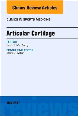 Download Articular Cartilage, an Issue of Clinics in Sports Medicine - Eric C. McCarty | ePub