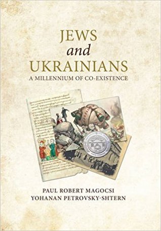 Read online Jews and Ukrainians: A Millennium of Co-Existence - Paul Robert Magocsi | ePub