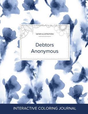 Read Adult Coloring Journal: Debtors Anonymous (Safari Illustrations, Blue Orchid) - Courtney Wegner file in PDF