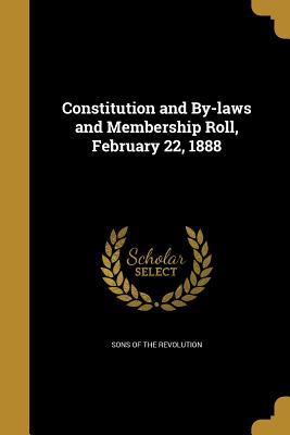 Read online Constitution and By-Laws and Membership Roll, February 22, 1888 - Sons of the Revolution | PDF