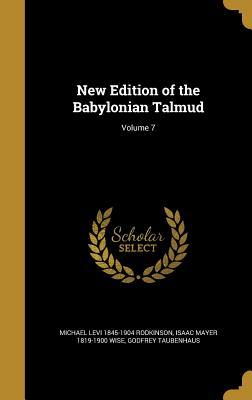 Download New Edition of the Babylonian Talmud; Volume 7 - Michael Levi Rodkinson | PDF