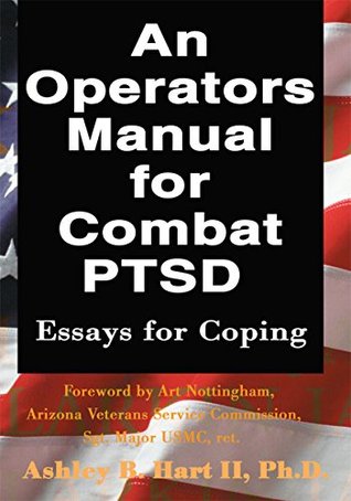 Download An Operators Manual for Combat Ptsd: Essays for Coping - Ashley Hart II file in PDF