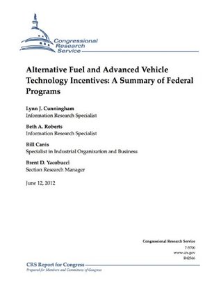Download Alternative Fuel and Advanced Vehicle Technology Incentives: A Summary of Federal Programs - Brent D. Yacobucci file in ePub
