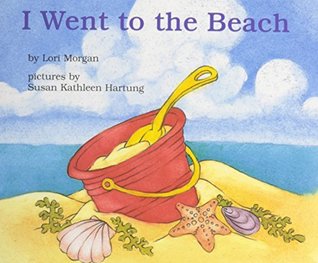 Download I Went to the Beach (Books for Young Learners) - Lori Morgan | PDF