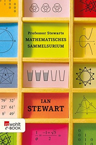 Read Professor Stewarts mathematisches Sammelsurium (Professor Stewarts Mathematik) - Ian Stewart | ePub