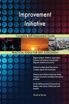 Read Improvement Initiative Complete Self-Assessment Guide - Gerardus Blokdyk file in ePub