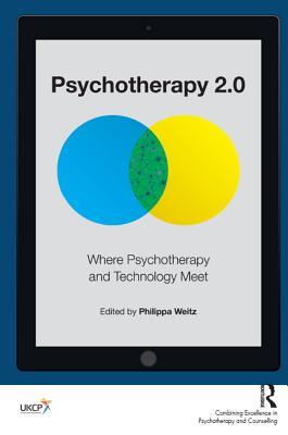 Download Psychotherapy 2.0: Where Psychotherapy and Technology Meet - Philippa Weitz file in PDF