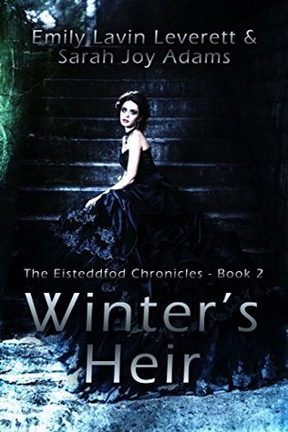 Download Winter's Heir (The Eisteddfod Chronicles Book 2) - Sarah Joy Adams file in ePub