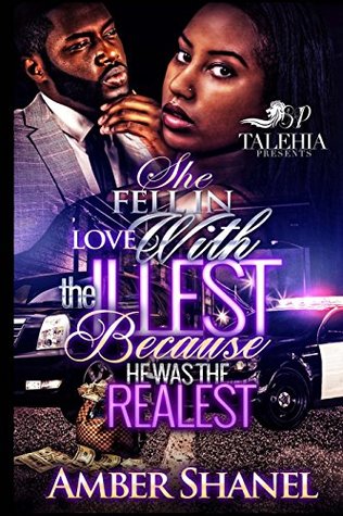 Download She Fell In Love With The Illest Because He Was The Realest - Amber Shanel file in PDF