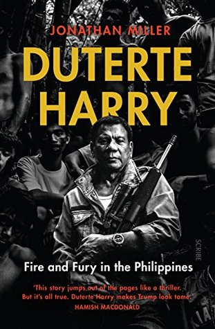 Download Duterte Harry: fire and fury in the Philippines - Jonathan Miller file in ePub
