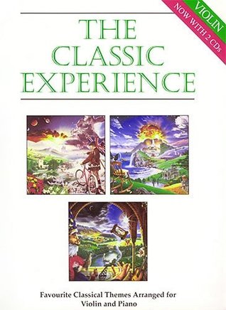 Read Classic Experience for Violin & Piano (with 2 CDs) - Arr: Lanning Various | ePub
