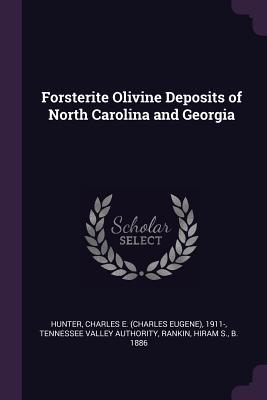 Read Forsterite Olivine Deposits of North Carolina and Georgia - Charles E. Hunter file in ePub