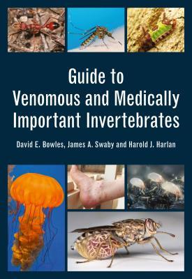 Read online Guide to Venomous and Medically Important Invertebrates - David Bowles | PDF