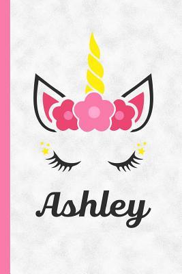 Read Ashley: Personalized Name Unicorn Notebook Journal College Ruled Blank Lined (6 X 9) Small Composition Book Planner Diary Softback Cover Custom Gift for Unicorn Lovers Girls - NOT A BOOK | PDF